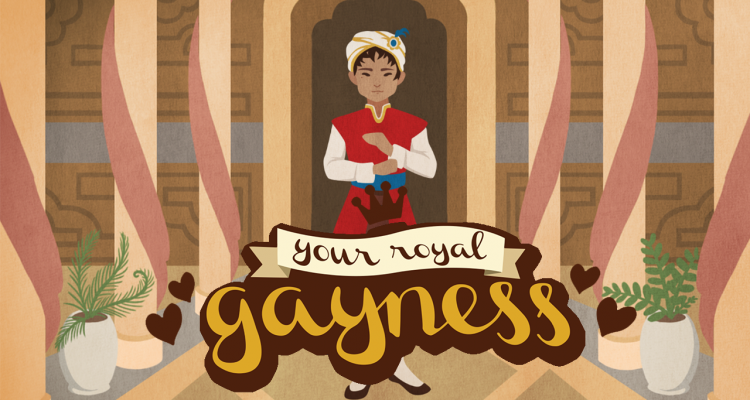 Your Royal Gayness