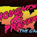 Authentically Combat Gun Violence With Thoughts & Prayers: The Game